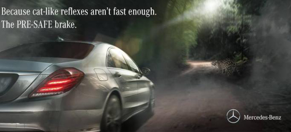 Mercedes TV ad : Because cat-like reflexes aren't fast enough. The PRE-SAFE brake
